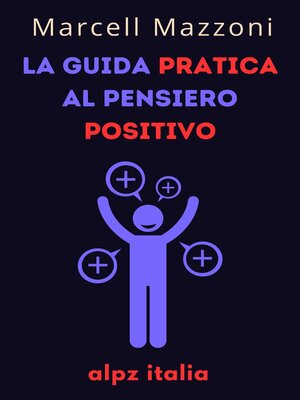 cover image of La Guida Pratica Al Pensiero Positivo